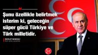 DEVLET BAHÇELİ ÖĞRETMENLERİN GÜNÜNÜ KUTLADI